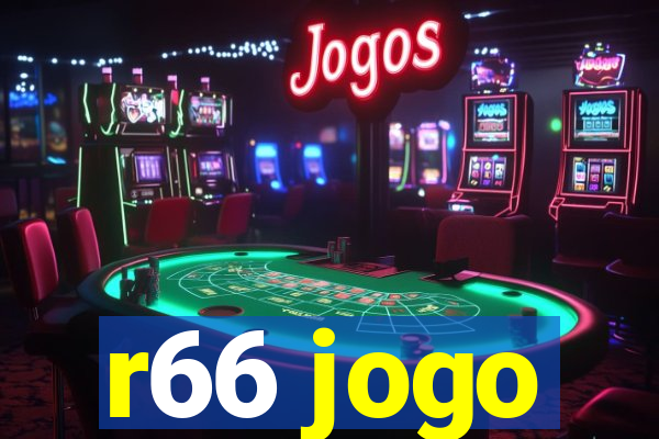 r66 jogo